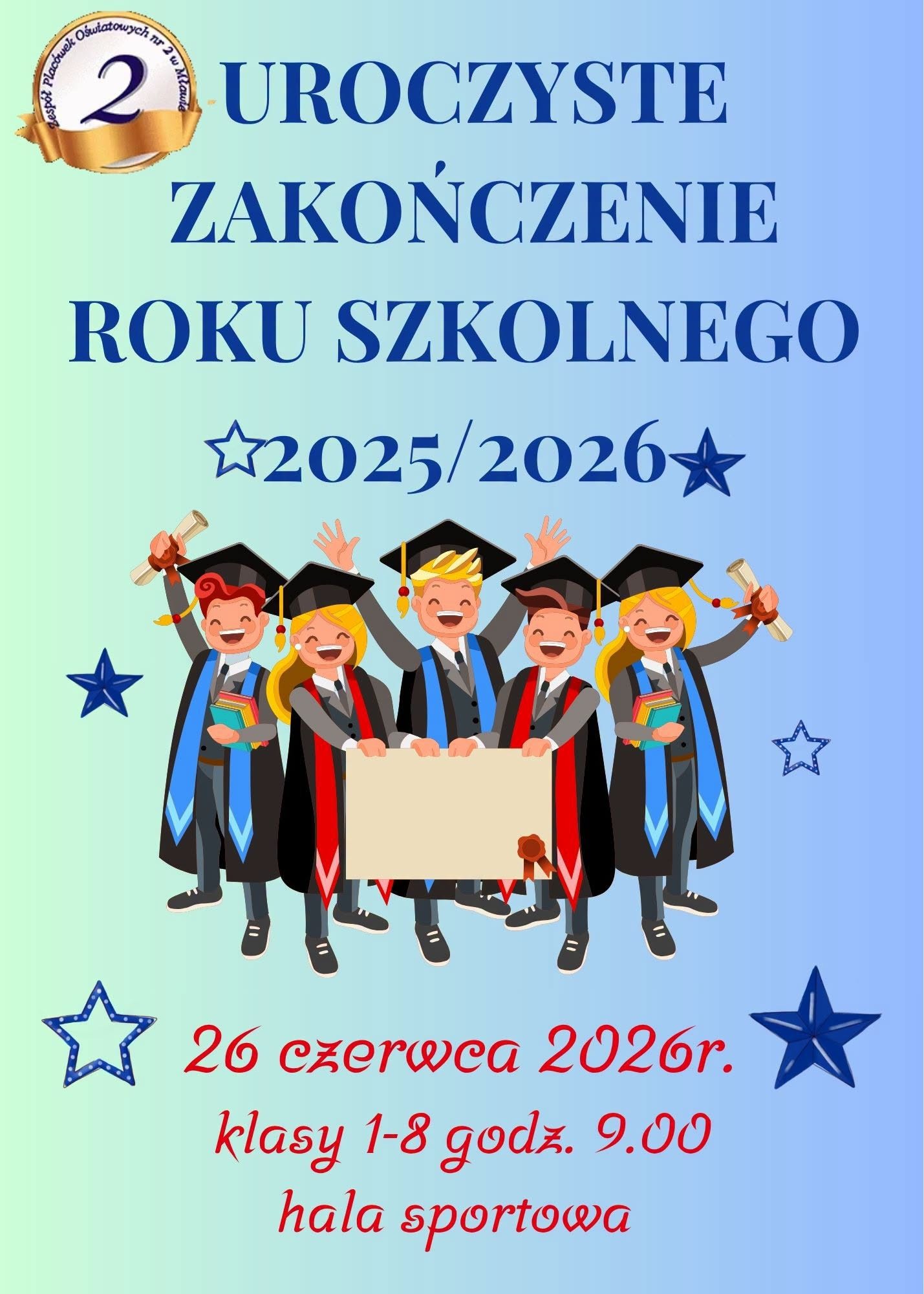 Uroczyste zakończenie roku szkolnego 2025/2026