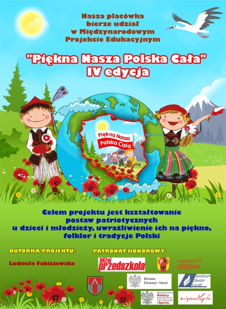 Podsumowanie naszego udziału w IV edycji Międzynarodowego Projektu Edukacyjnego- ''Piękna nasza polska cała''